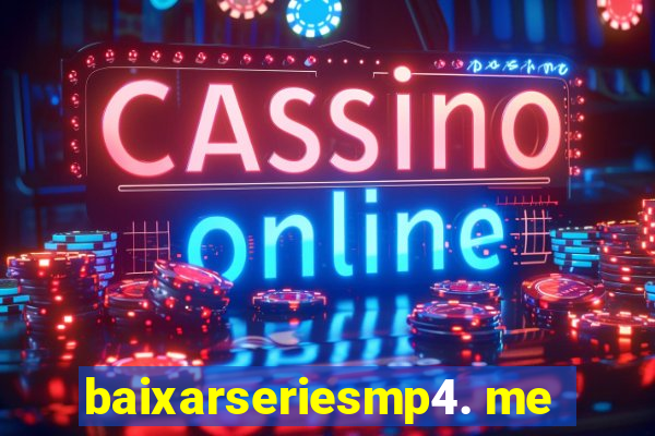 baixarseriesmp4. me